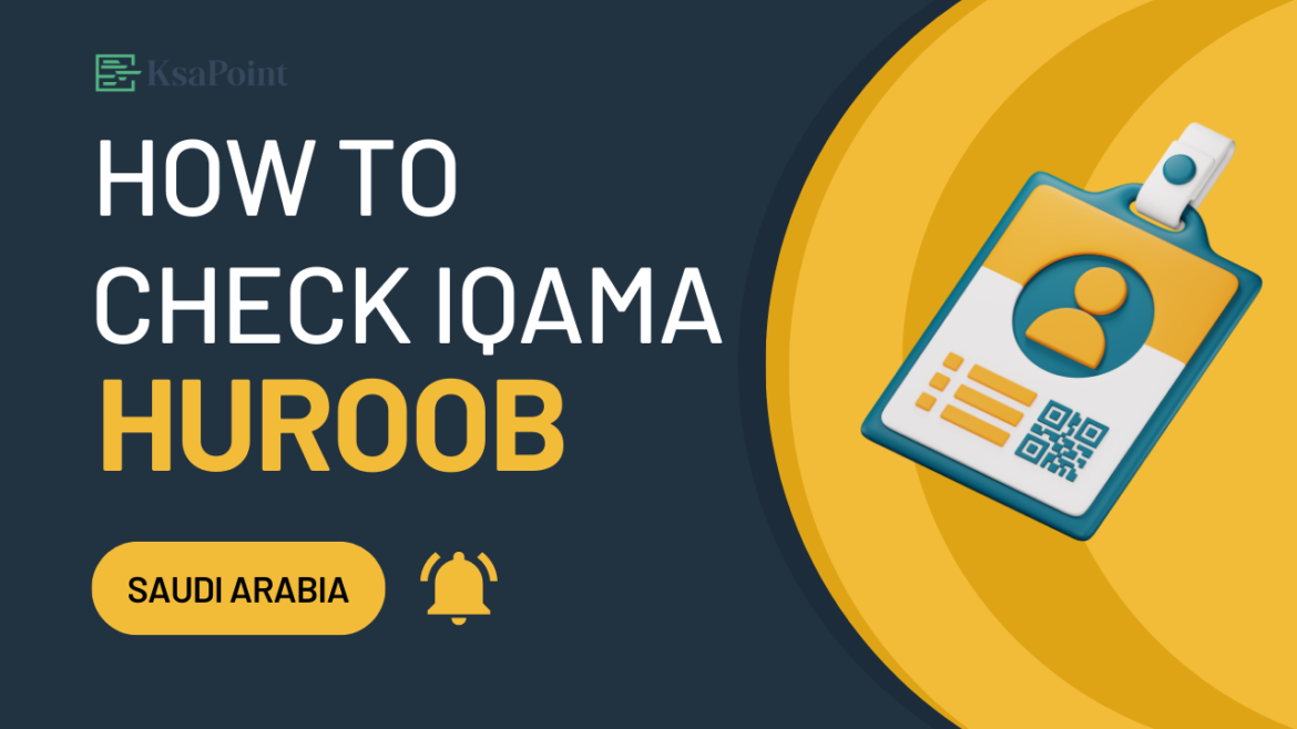 How To Perform A Huroob Status Check Online