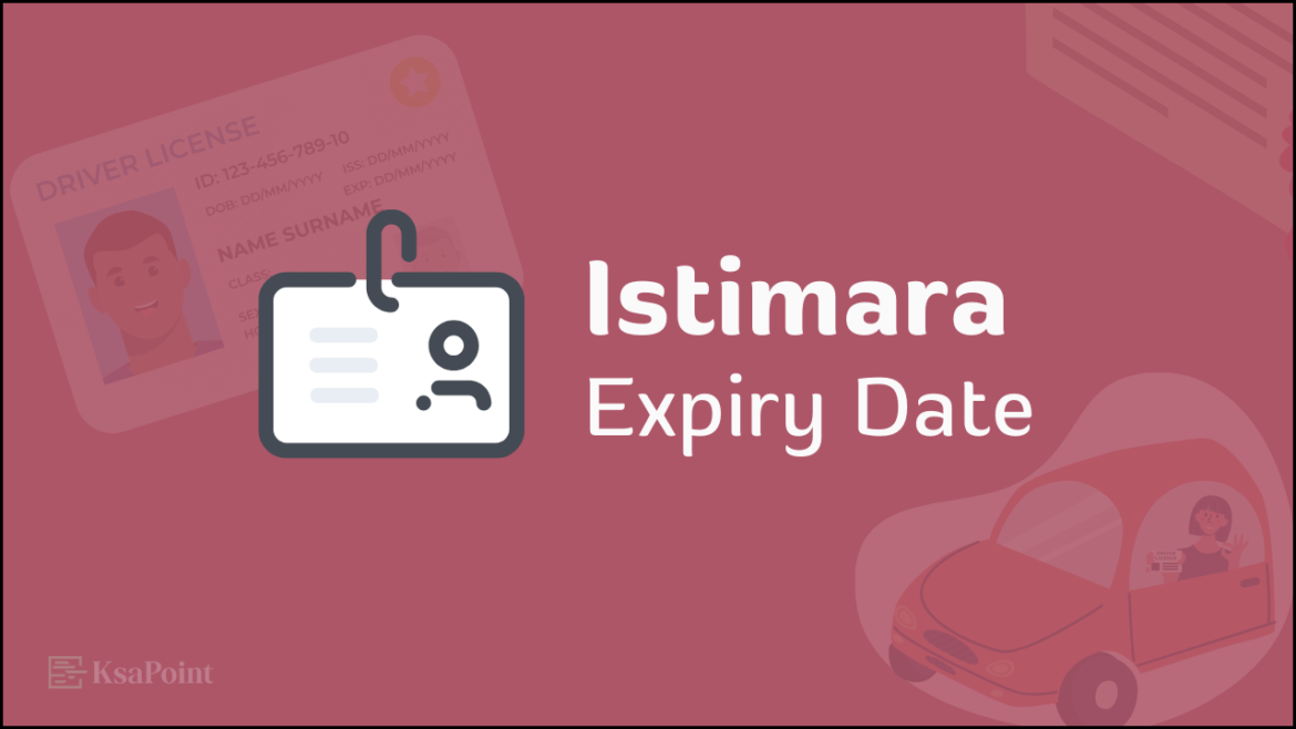 Best Method to check Istimara Expiry Date