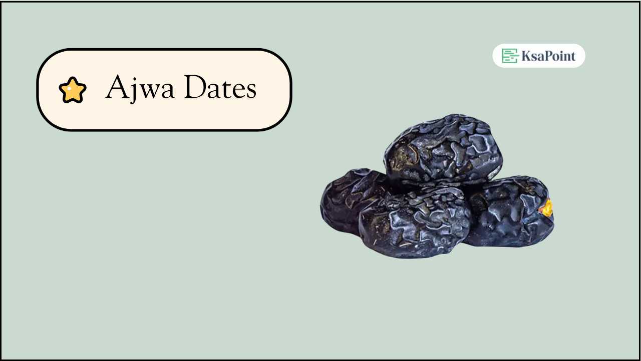 Ajwa Dates | Types of Dates in Saudi Arabia