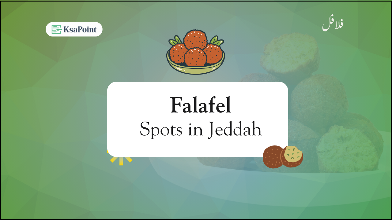 Best Falafel Spots in Jeddah