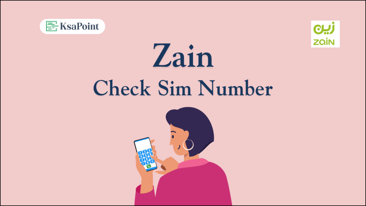 Check Zain Sim Number