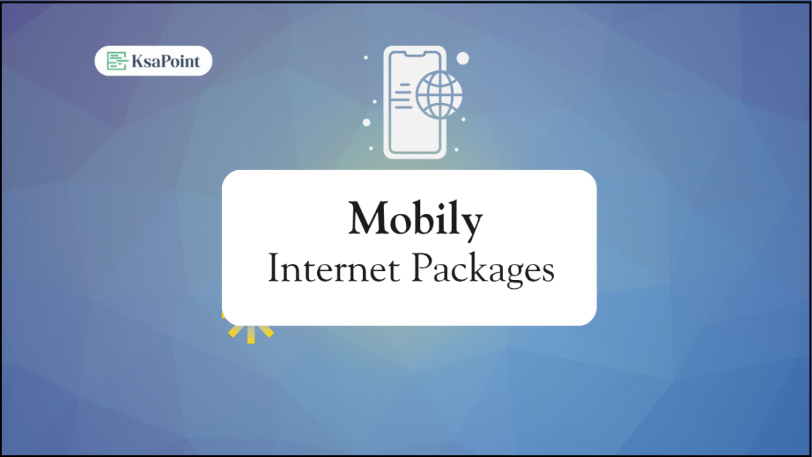 Mobily Internet Packages