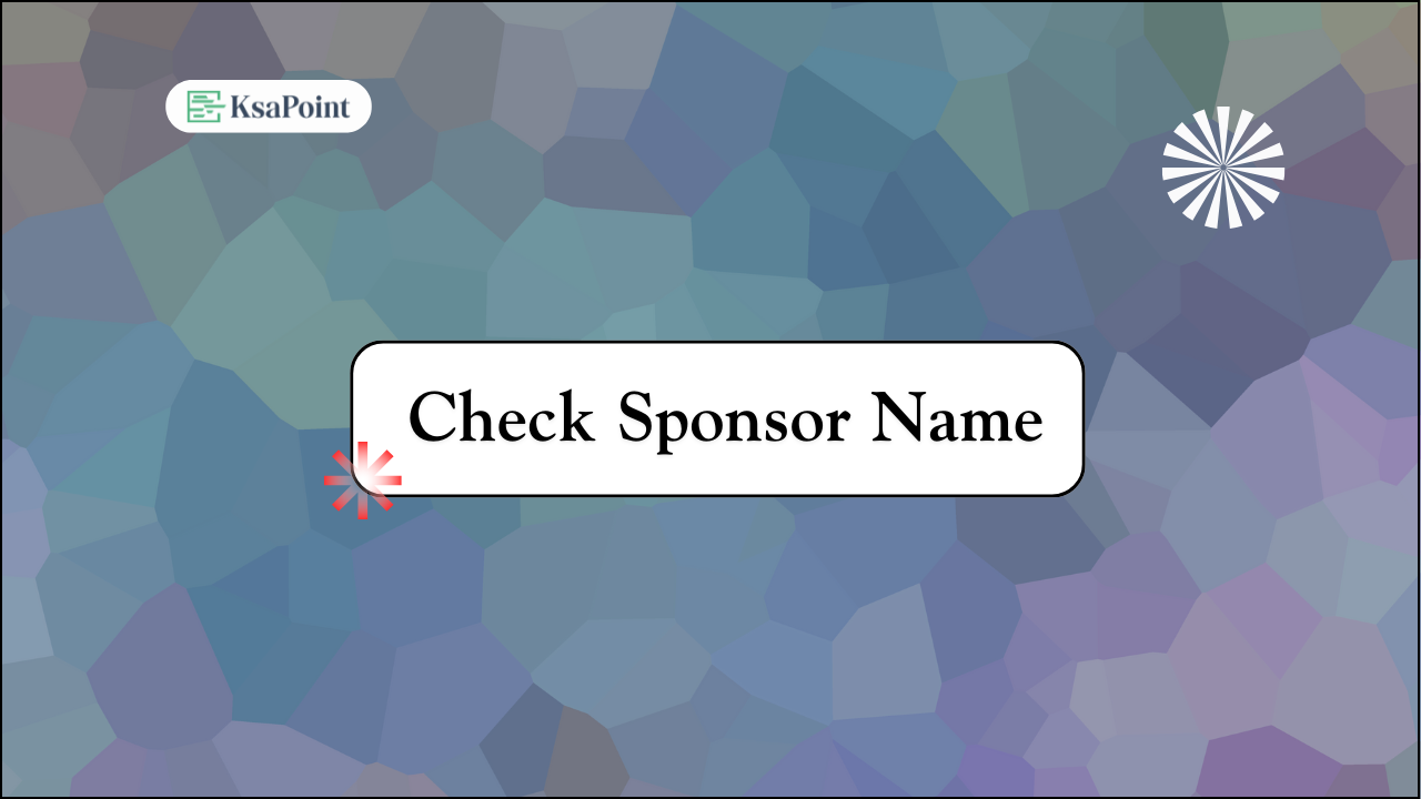 Check Sponsor Name & ID in Saudi Arabia