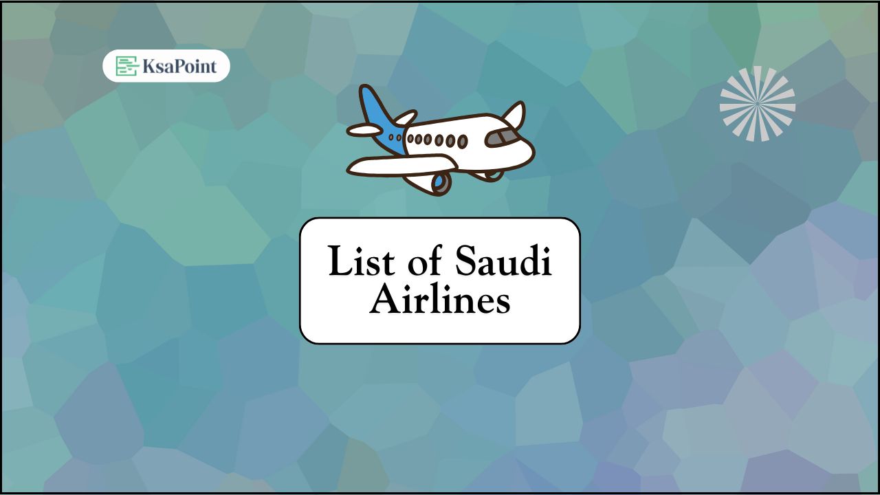 List of Saudi Airlines