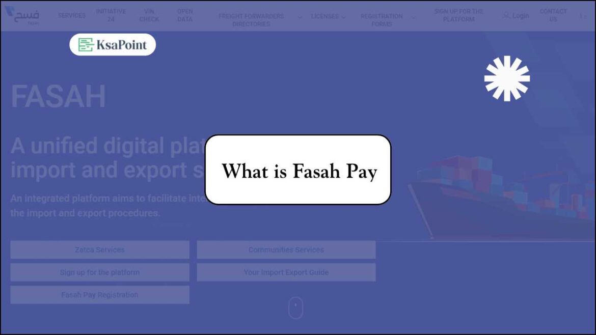 Fasah Pay digital invoice payment service interface showing payment processing for Saudi Arabia trade operations